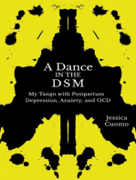 A Dance in the DSM: My Tango with Postpartum Depression, Anxiety, and OCD