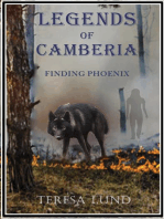 Legends of Camberia: Finding Phoenix