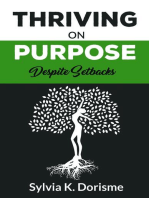 Thriving on Purpose