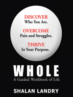 Whole: A Guided Workbook of Life