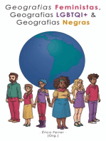 Geografias Feministas, Geografias Lgbtqi+ E Geografias Negras
