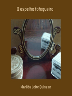 O Espelho Fofoqueiro