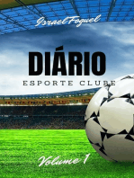 Diário Esporte Clube: Volume 1