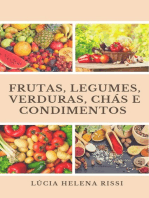 Frutas, Legumes, Verduras, Condimentos E Chás