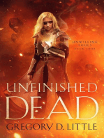 Unfinished Dead: Unwilling Souls, #4