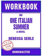 Workbook on One Italian Summer: A Novel by Rebecca Serle | Discussions Made Easy