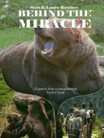 Behind The Miracle
