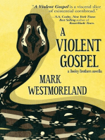 A Violent Gospel