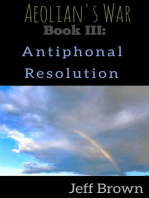 Book III: Antiphonal Resolution: Aeolian's War, #3