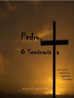 Pedro, O Seminarista