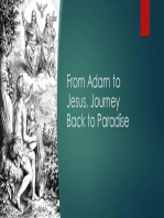 From Adam to Jesus, Journey Back to Paradise