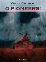 O Pioneers! (Annotated)