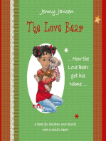 The Love Bear: How the Love Bear got his Name