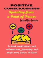 Positive Consciousness: Operating From a Point of Power