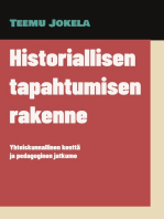 Historiallisen tapahtumisen rakenne: Yhteiskunnallinen kenttä ja pedagoginen jatkumo