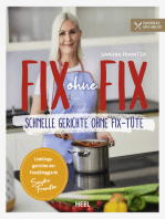 Fix ohne Fix - Schnelle Gerichte ohne Fix-Tüte