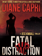 Fatal Distraction: The Jess Kimball Thrillers Series, #1