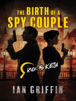 The Birth of a Spy Couple