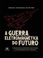 A Guerra Eletromagnética do Futuro: conceitos de Fotônica aplicados à interferência em radares