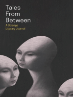 Tales From Between: Tales From Between Literary Journal, #1