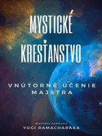 Mystické KresťAnstvo: VnúTorné UčEnie Majstra
