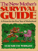 The New Mother's Survival Guide