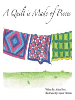 A Quilt is Made of Pieces