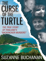 The Curse of the Turtle: The True Story of Thailand's "Backpacker Murders"