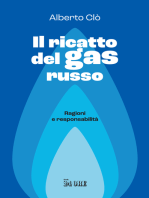 Il ricatto del gas russo: Ragioni e responsabilità