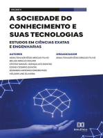 A sociedade do conhecimento e suas tecnologias: estudos em Ciências Exatas e Engenharias: - Volume 6