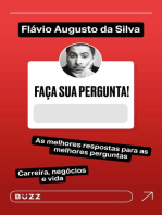Faça sua pergunta! Flávio Augusto da Silva: As melhores respostas para as melhores perguntas