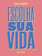 Escolha sua vida