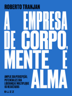 A empresa de corpo, mente e alma