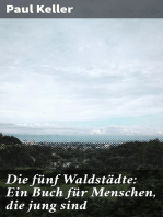 Die fünf Waldstädte: Ein Buch für Menschen, die jung sind