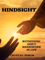 Hindsight Witnessing God's Handiwork In Life