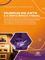 Museus de arte e a deficiência visual: um encontro possível através da tecnologia: definição de requisitos para aplicativos destinados a prover acesso de pessoas com deficiência visual a museus de arte