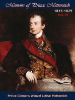 Memoirs of Prince Metternich 1815-1829 Vol. IV