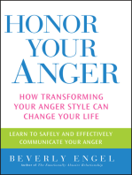 Honor Your Anger: How Transforming Your Anger Style Can Change Your Life