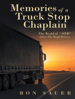 Memories of a Truck Stop Chaplain: The World of “Otr” (Over the Road Driver)