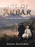 Life of Akbar: Part One ( Life with Taliban)