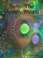 Serro- Tehy Mystery Wizard