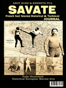SAVATE: French foot fencing Historical & Technical Journal Fully Illustrated Historical European Martial Arts