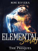 Elemental Secrets: The Prequel: Elemental Secrets, #1