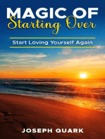 Magic of Starting Over