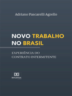 Novo Trabalho no Brasil: experiência do contrato intermitente