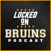 Locked On Bruins - Daily Podcast On The Boston Bruins