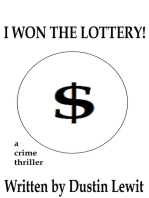 I Won The Lottery!