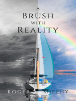 A Brush With Reality