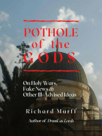 Pothole Of the Gods: On