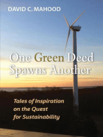 One Green Deed Spawns Another: Tales of Inspiration on the Quest for Sustainability